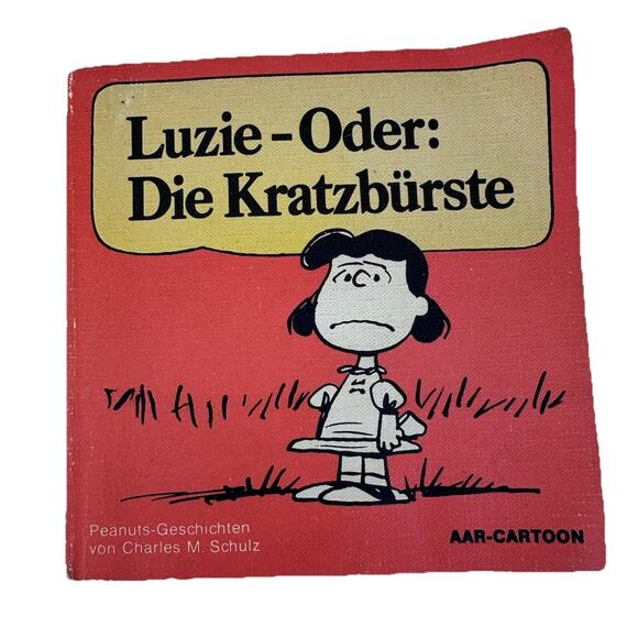 Peanuts German Lucy Luzie Oder Die Kratzbürste Comic Book Charles Schulz Rare - Picture 1 of 7